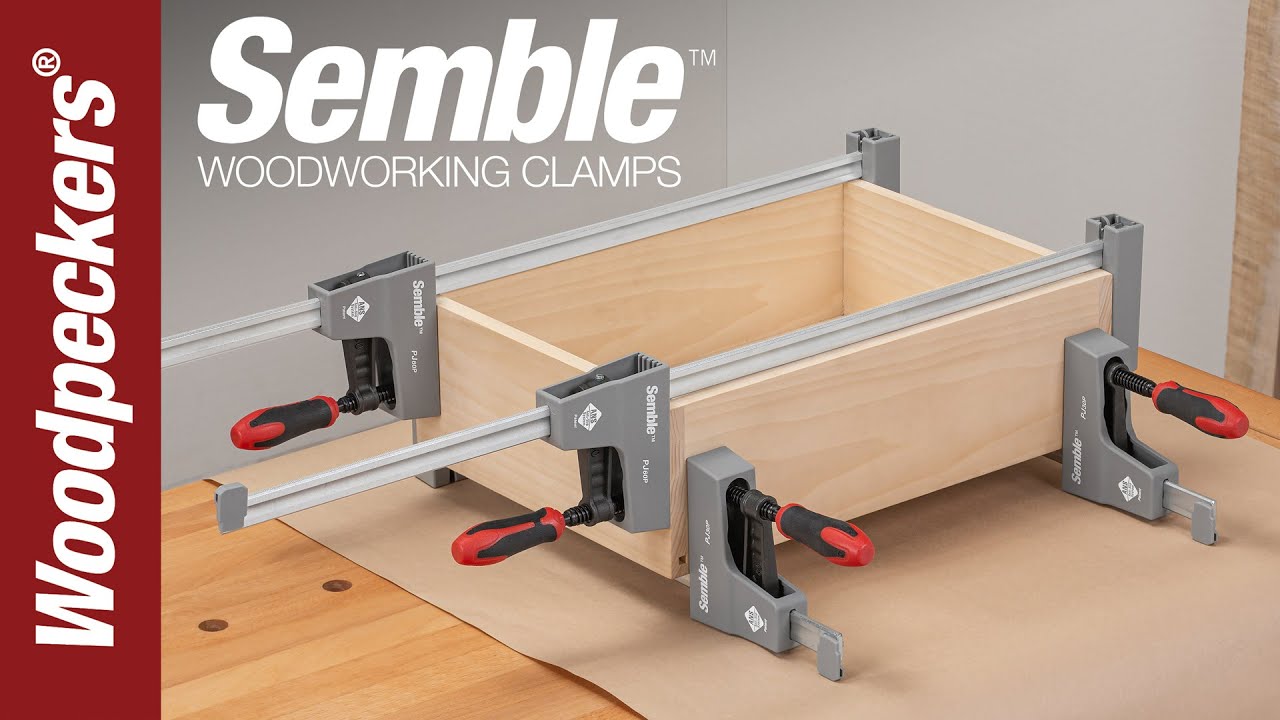 NEW Semble™ Medium Duty Parallel Jaw Clamps Woodpeckers Woodworking Tools YouTube