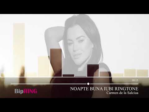 carmen-de-la-salciua---noapte-buna-iubi-ringtone-!-download-link-!