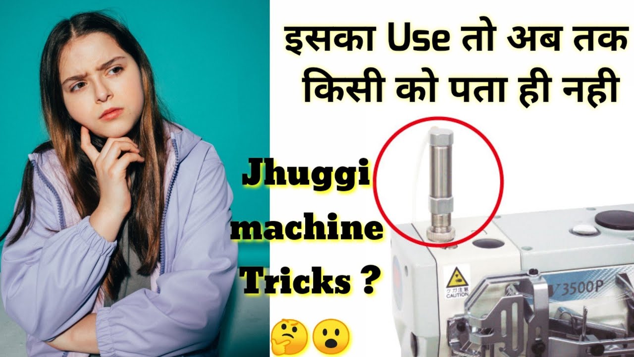 presser-foot-sewing-machine-tutorials-jhuggi-machine-tips-and-tricks