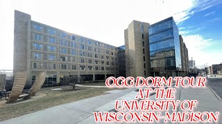 OGG DORM TOUR AT THE UNIVERSITY OF WISCONSIN-MADISON