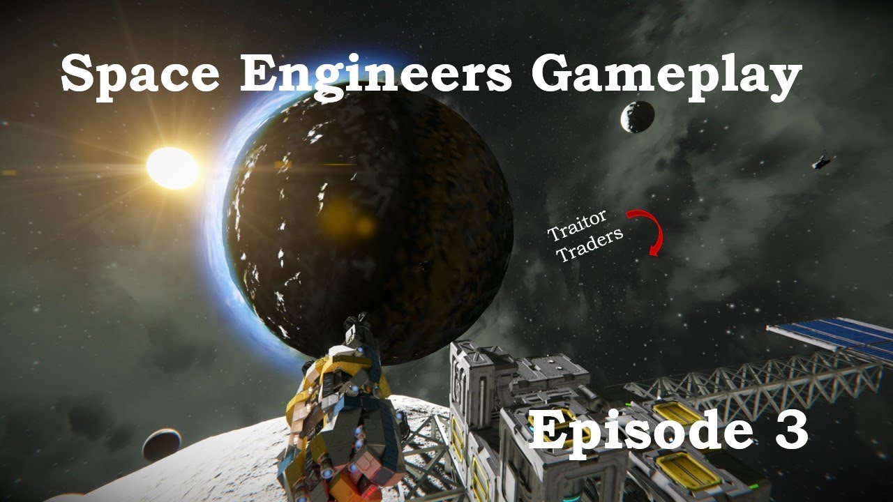 Space Engineers Gameplay - Ep3 - Backstabbed - YouTube
