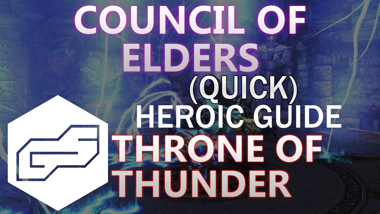 A Quick Guide to Heroic Council of Elders [VOX] (ToT)