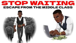 Why the MIDDLE CLASS Never Gets RICH
