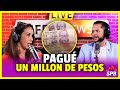 EL MILLONARIO PAGO PARA SALIR DE LA ORIGINAL  | @Toño Lizarraga