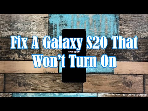 How To Fix a Samsung Galaxy S20 that Won’t Turn On