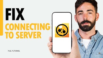 How To Fix Connecting To Server On Brawl Stars App 2025