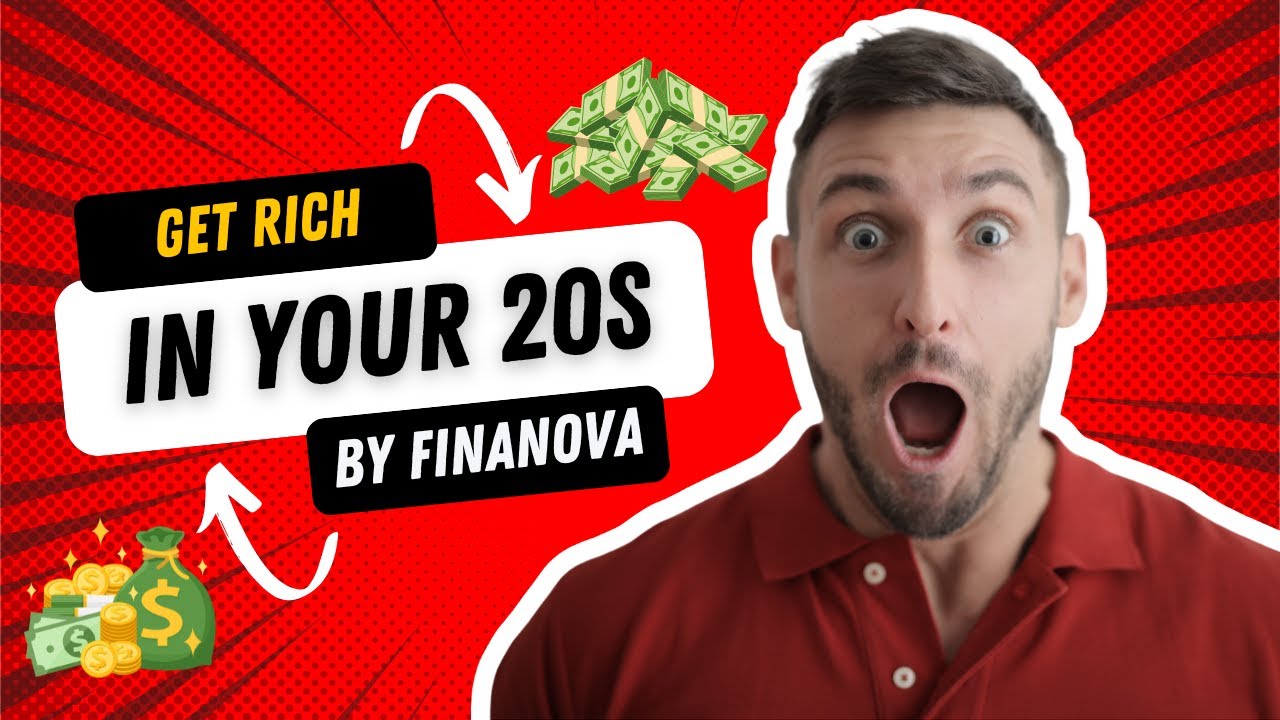 🔥 How to Get Rich in Your 20s | Proven Strategies, Essential Tips, and ...