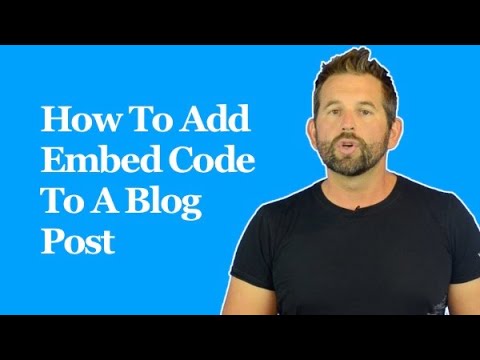 Video: How To Embed Code Into A Blog