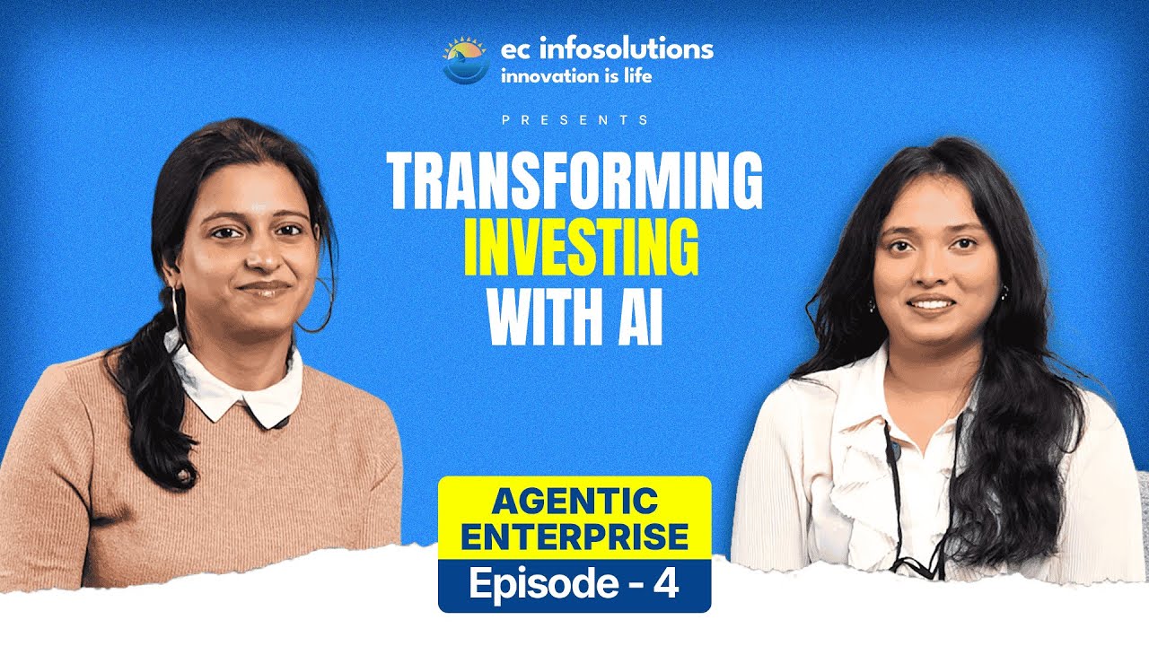 How AI Is Transforming Modern Investing | Episode - 04 | ⁨@ecinfosolutions⁩