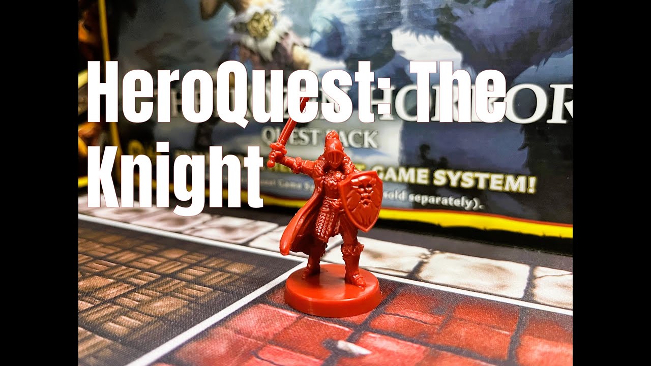 HeroQuest: The Knight