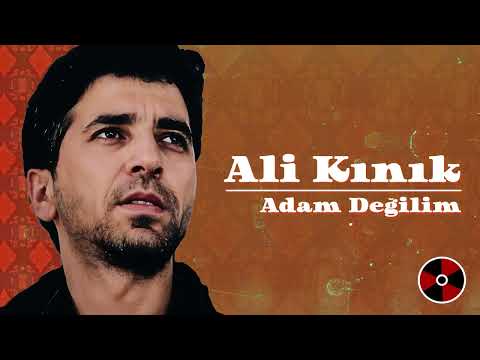 Ali Kınık - Adam Değilim