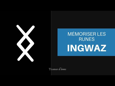 22. Ingwaz - Méthode simple et rapide pour apprendre les runes