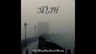 Moth - The Way My Heart Beats