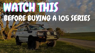 Watch This Before Buying a 105 Series Landcruiser [Before You Buy Checks!]