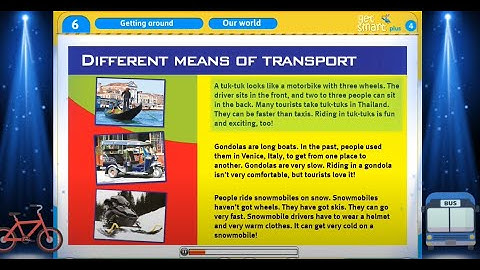 Get Smart Plus 4 : Module 6 Ep-3 Our World "Different Means Of Transport" (Page 62)