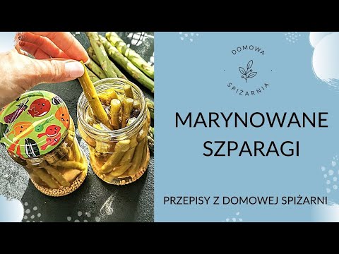 Wideo: Jak Marynować Szparagi?