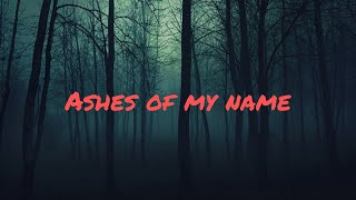 Download Lagu Ashes OF My Name | AI Song MP3
