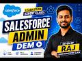 Salesforce Administration Course Demo By Raj