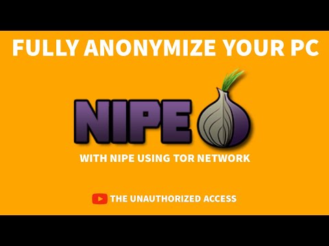 How to Fully Anonymize your PC with Nipe using Tor