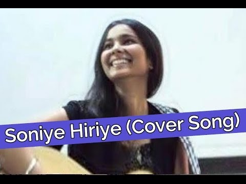 Soniye Hiriye (Cover Song) | Shraddha Sharma Official