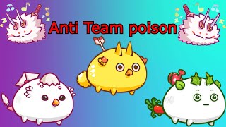 Axie infinity how to kill Team poison with team classic/Axie game play