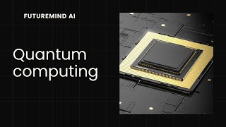 Quantum Computing: Unlocking the Future of Technology