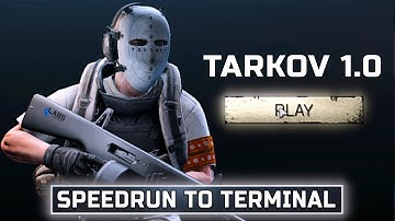 🔴 LIVE - TARKOV 1.0 SPEEDRUN TO TERMINAL (LEVEL 40)