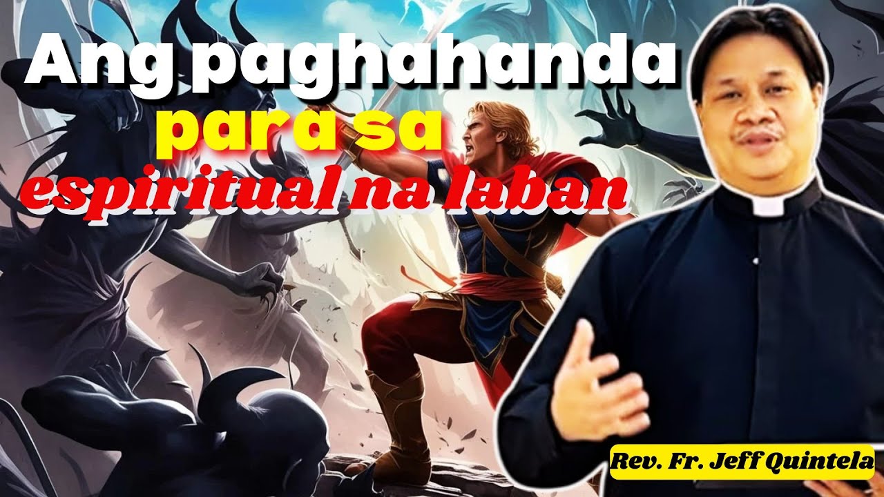 Paghahanda sa Labanan Espiritwal: Ang 4 na 