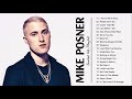 MikePosner Greatest Hits Full Album - Best Songs Of MikePosner Playlist 2021