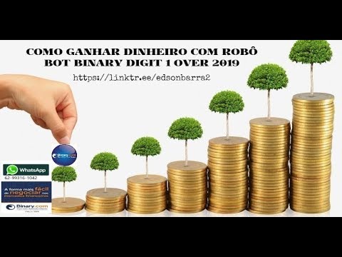 💹💰💲COMO GANHAR DINHEIRO COM ROBO BOT BINARY DIGIT 1 OVER 2019/2020💰