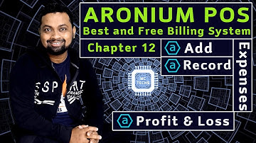 Chapter 12 - Add, Record Expenses, Profit and Loss Account in Aronium, #FREE #POS #BILLING #SYSTEM