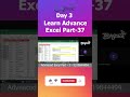 Advanced Excel Course 🚀 Part 37 | सीखो और Job पाओ 💼 #shorts #exceltips