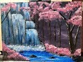 Cherry Blossom Forest by the Waterfalls Acrylic Painting for Beginners