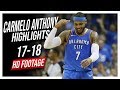 Thunder PF Carmelo Anthony 2017-2018 Season Highlights ᴴᴰ