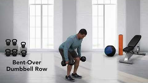 How to do a Dumbbell Bent Over Row