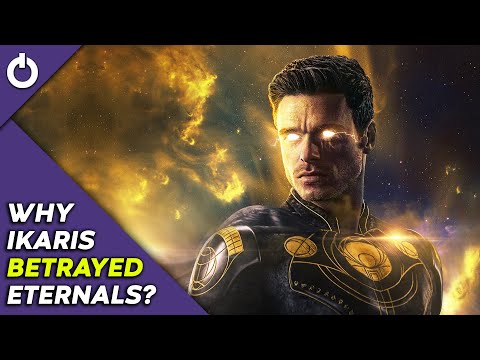 Why Ikaris Betrayed Eternals? (And Why He Was Right?)