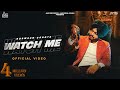 Watch Me (Full Video) | Gurmaan Sahota | Gill Raunta | Laddi Gill | Punjabi Songs 2022
