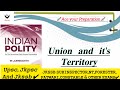 Union and It's Territory | Polity through Laxmikanth | For All Exams| @TheAspirants01