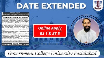 Merit Lists New Date for BS 1st & 5th 2022 | GCUF Admissions 2022-23 Online Apply Date Extended