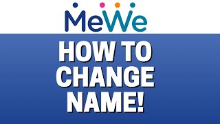 Tutorial - How to change your username and email on MeWe – Giracom Expertise