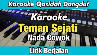 Karaoke - Teman Sejati Nada Cowok Versi Qasidah Lirik Berjalan | Karaoke Sholawat