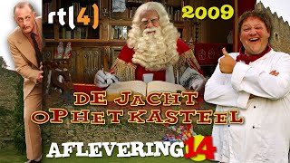 De Jacht Op Het Kasteel 2009 Tv-Serie Rtl 4 Afl. 14