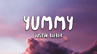 Justin Bieber - Yummy (Lyrics) chords