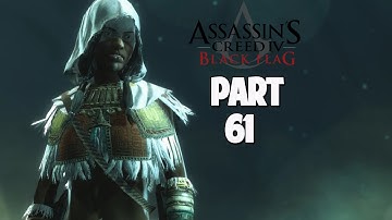 Assassins Creed IV Black Flag Walkthrough | Part 61