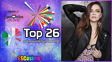 FESTIVAL DI SANREMO 2021: My Top 26 | w/ Ratings