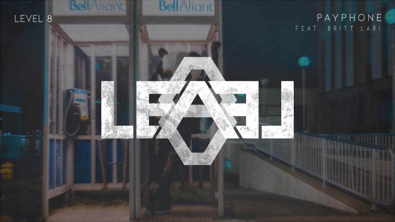 Level 8 X Britt Lari - Payphone