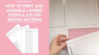 || How to Print off and Assemble Layered PDF Sewing Patterns