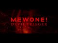 Mewone! - Devil Trigger (Original Mix)