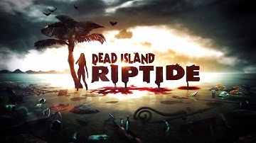 DEFENDING THE CAMP IN PARADISE Chapter 1 "Paradise" #1 Walkthrough - Dead Island Riptide