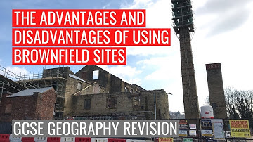 What are the Advantages and Disadvantages of Brownfield Sites?